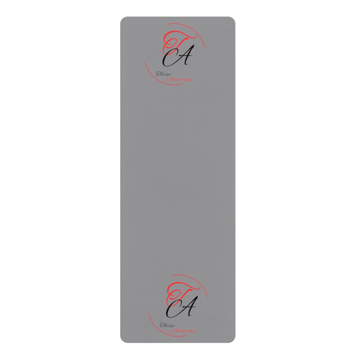 " Thrive Ambitious " Grey Yoga Mat